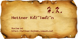 Hettner Kálmán névjegykártya